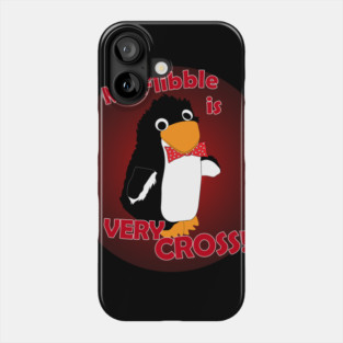 Mr Flibble is Very Cross! Phone Case