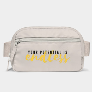 Your Potential Is Endless Bag