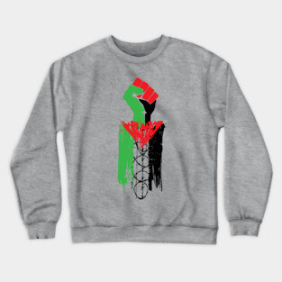 Palestinian Resistance - Free Palestine, Human Rights, Raised Fist, Anti Colonial, Anti Imperialist Crewneck Sweatshirt