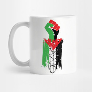 Palestinian Resistance - Free Palestine, Human Rights, Raised Fist, Anti Colonial, Anti Imperialist Mug