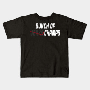 Bunch of Jerks Champs Hockey T-Shirt (white lettering) Kids T-Shirt