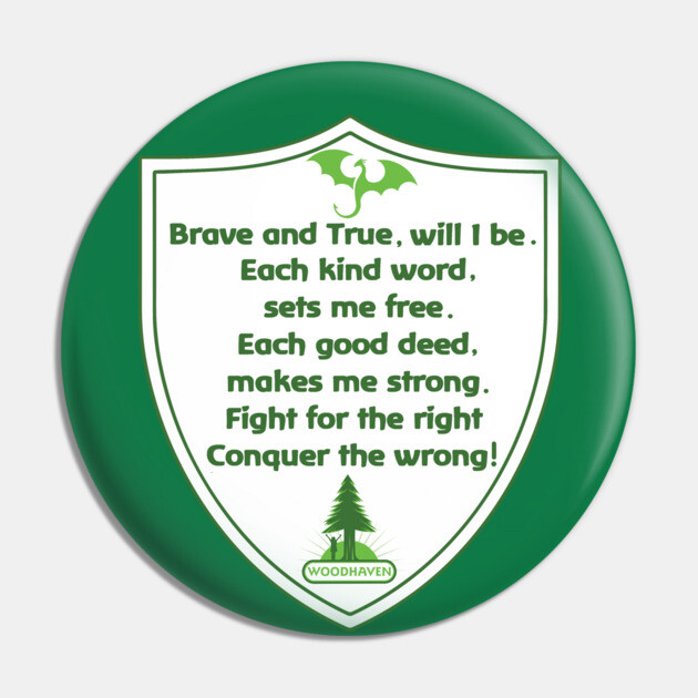 BRAVE AND TRUE Pin by Woodhaven School