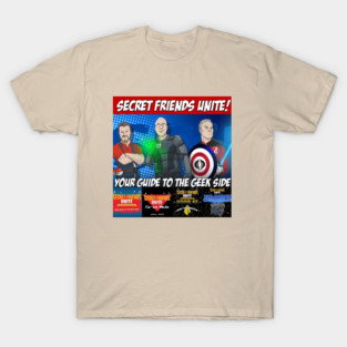 The NEW Secret Friends Unite Team! T-Shirt