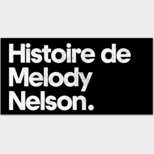 Histoire de Melody Nelson Posters and Art