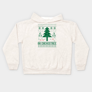 Oh Chemistree Ugly Sweater Christmas Tree Chemisty T-Shirt For A Chemist, Chemistry Teacher / Student, Science Fan, Atheist / Periodic Table Kids Hoodie