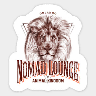 The Nomad Lounge in Animal Kingdom at Orlando Florida Sticker