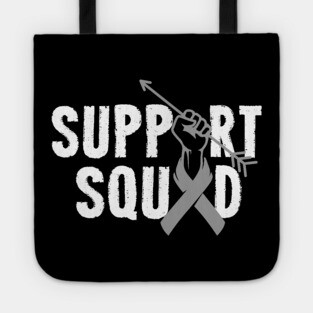 Support Squad Brain Cancer Awareness Gray Ribbon Tote