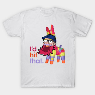 DJ Little Fever - I'd Hit That *EXCLUSIVE* T-Shirt