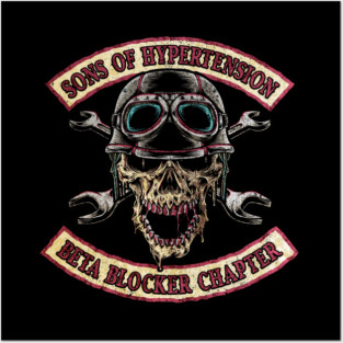 Skull Biker Patch Sons Of Hypertension Beta Blocker Chapter Posters and Art