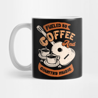 Fueled By Coffee And Country Music Mug