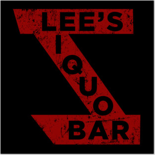 Lee's Liquor Lounge Posters and Art