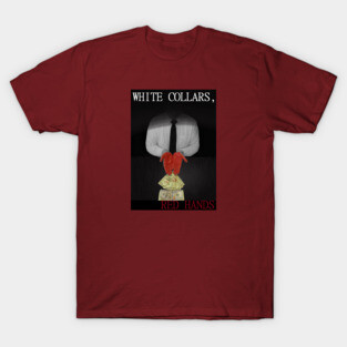 White Collars, Red Hands Logo T-Shirt