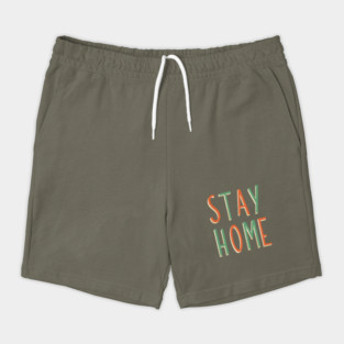 Stay home hand lettering design Shorts
