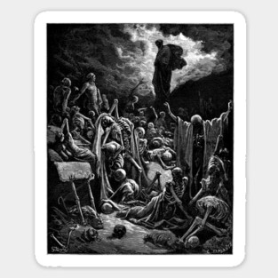 The Vision of the Valley of the Dry Bones - Gustave Doré, La Grande Bible de Tours, Aesthetic, Gothic, Metal Sticker