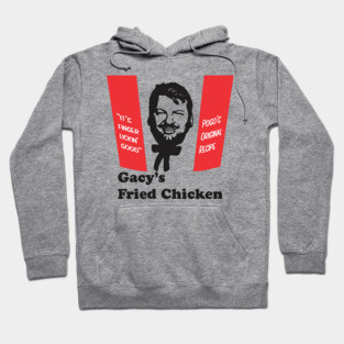 John Wayne Gacy - Gacy's Fried Chicken - Serial Killer Shirts Hoodie