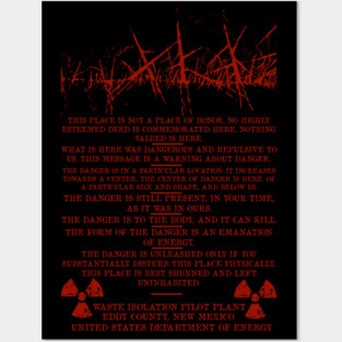 This Is Not A Place Of Honor - Waste Isolation Pilot Plant, Nuclear Waste, Radiation, Apocalypse, Meme Posters and Art