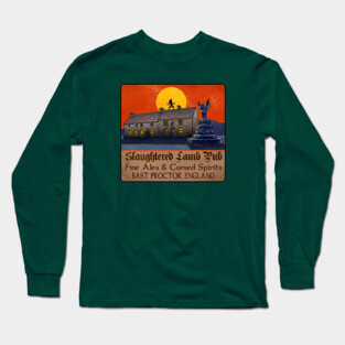 Slaughtered Lamb Pub Long Sleeve T-Shirt