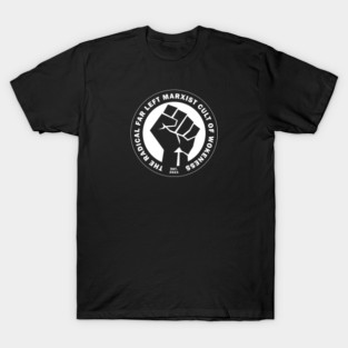 Radical Far Left Marxist Cult of Wokeness - fist on black T-Shirt