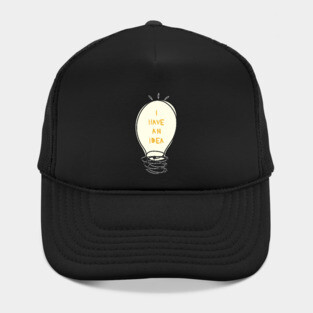 I Have An Idea Hat
