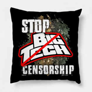 STOP Big Tech Censorship! Pillow