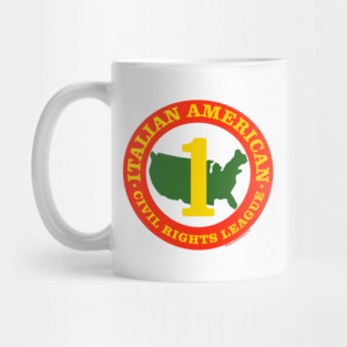 Italian American Civil Rights League Mug