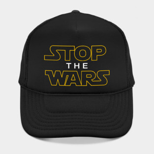 Stop The Wars - Anti War Hat