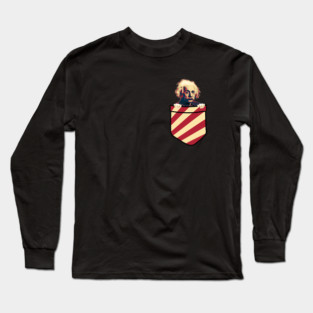 Albert Einstein In My Pocket Long Sleeve T-Shirt