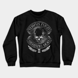 Latin saying - Tempus Fugit Memento Mori Crewneck Sweatshirt