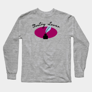 Poetry Lover Long Sleeve T-Shirt