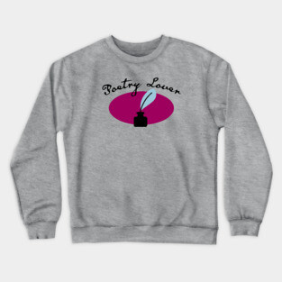 Poetry Lover Crewneck Sweatshirt