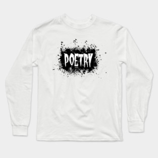 Poetry Long Sleeve T-Shirt