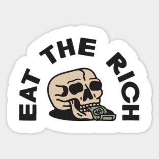 Eat The Rich Sticker