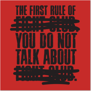 The First Rule of Fight Club Posters and Art