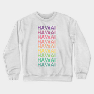 Hawaii Crewneck Sweatshirt