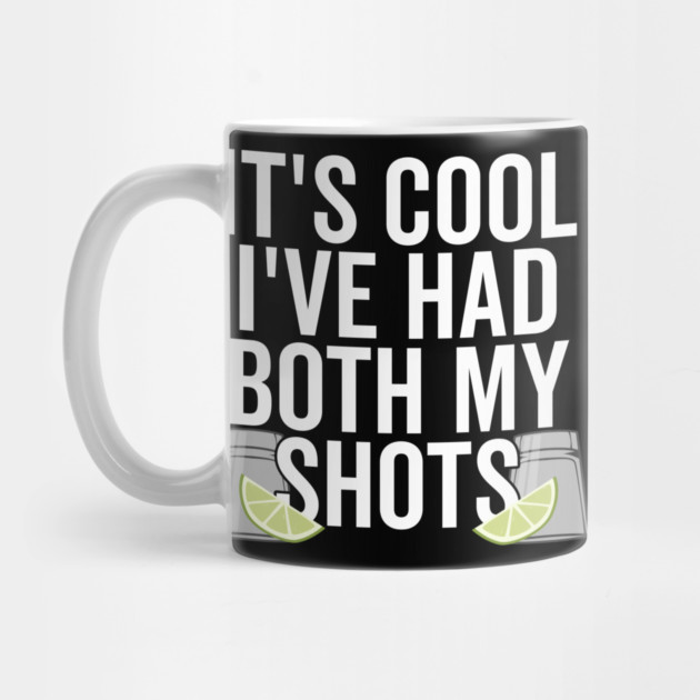 Vaccinated Vacation It's Cool I've Had Both My Shots by belownormal