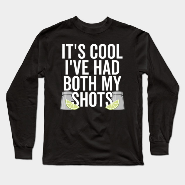Vaccinated Vacation It's Cool I've Had Both My Shots Long Sleeve T-Shirt by belownormal