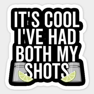 Vaccinated Vacation It's Cool I've Had Both My Shots Magnet