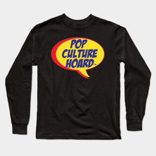Pop Culture Hoard Long Sleeve T-Shirt