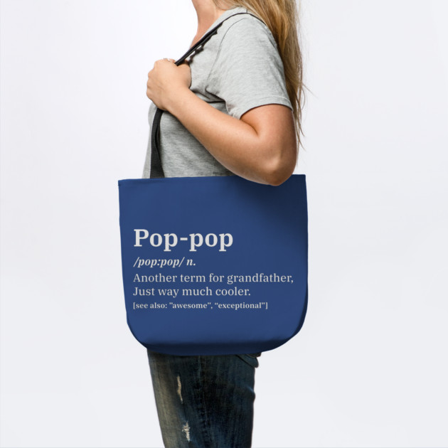 Pop-Pop Definition for Grandpa by creative