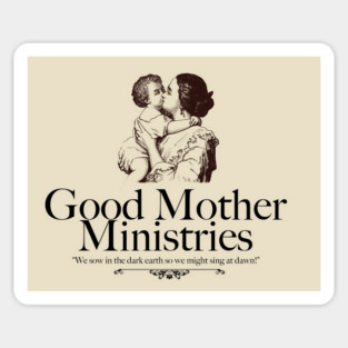 Good Mother Ministries Sticker