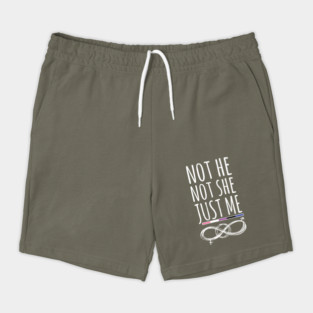 Gender Fluidity Not He Not She Just Me Non-Binary Pride Shorts