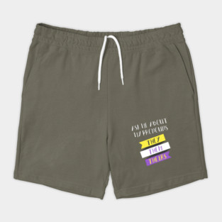 Ask Me About My Pronouns They Them Theirs Pride Shorts