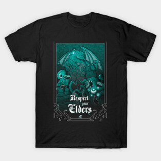 Respect your Elders T-Shirt