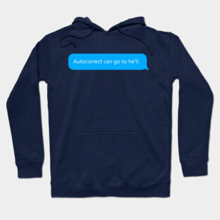 Autocorrect Hoodie