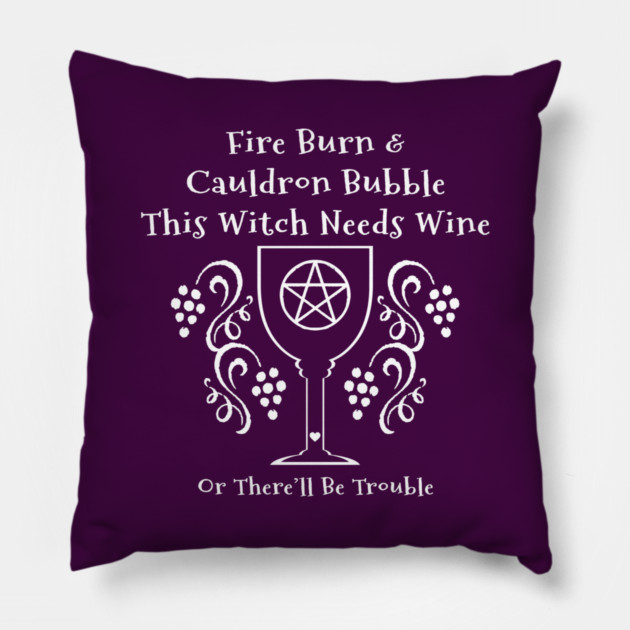 This Witch Needs Wine Cheeky Witch® Pillow by Cheeky Witch