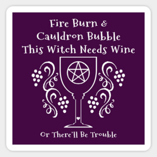 This Witch Needs Wine Cheeky Witch® Sticker