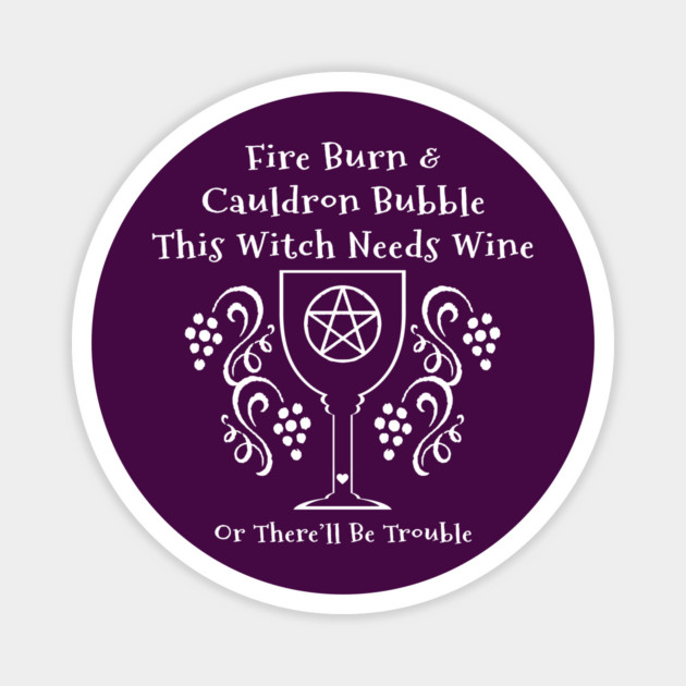 This Witch Needs Wine Cheeky Witch® Magnet by Cheeky Witch