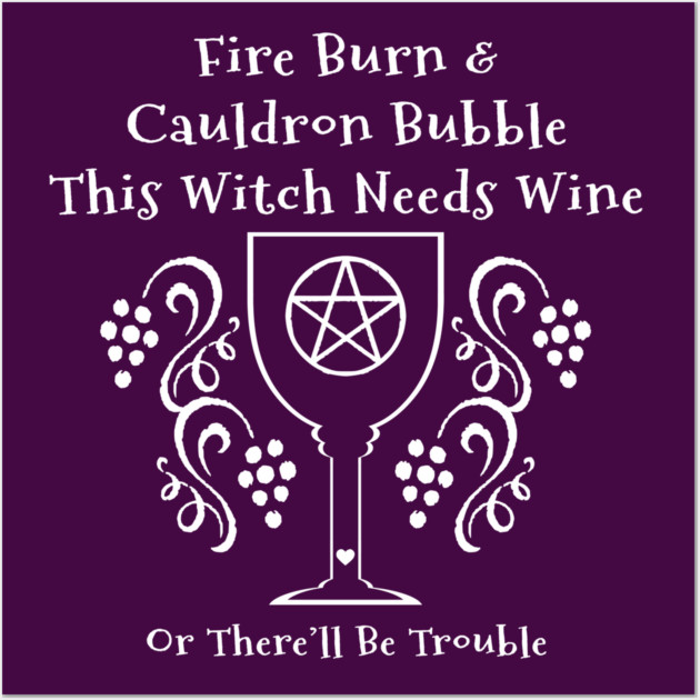 This Witch Needs Wine Cheeky Witch® Wall Art by Cheeky Witch