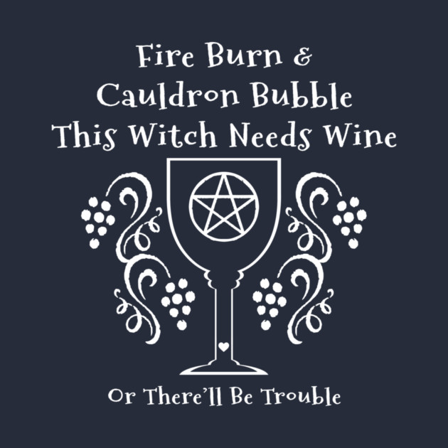 This Witch Needs Wine Cheeky Witch® by Cheeky Witch