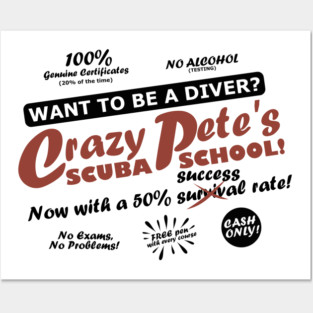 Crazy Pete's Scuba School Posters and Art
